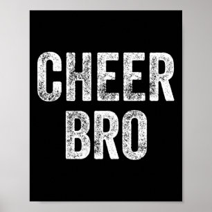 Cheerleader Bruder Cheerleading Bruder Cheer Bro Poster