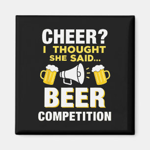 Cheerleader Cheer Dad ich dachte, sie sagte Bier-W Magnet