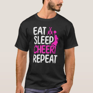 Cheerleader Cheerleading Essen Schlaf Cheer Wieder T-Shirt