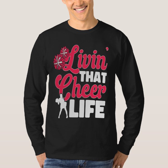Cheerleader Cheerleading  livin´that cheer life T-Shirt (Vorderseite)