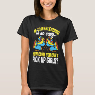 Cheerleader Cheerleading Wenn Cheerleading ist so T-Shirt