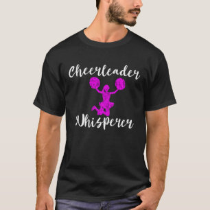 Cheerleader-Flüsterer Cheerleading-Flüsterer Tanz T-Shirt
