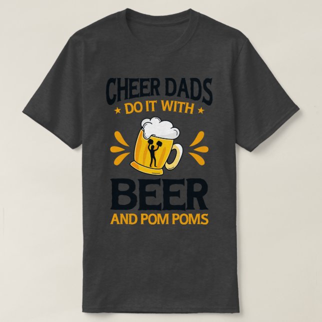 Cheerleader Proud Cheer Vater Cheerleader Beer Lie T-Shirt (Design vorne)