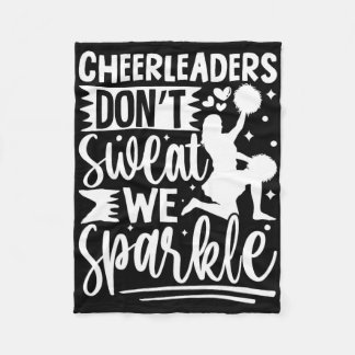 Cheerleader schwitzen nicht, wir funkeln Cheerlead Fleecedecke
