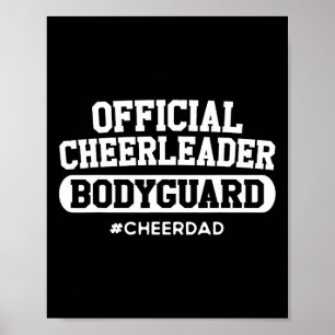 Cheerleader Vater Offiziell Cheerleader Bodyguard Poster