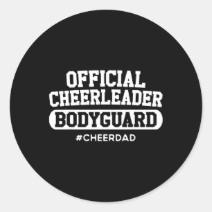 Cheerleader Vater Offiziell Cheerleader Bodyguard  Runder Aufkleber