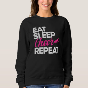 Cheerleading Essen Schlaf Cheer Wiederholen Cheerl Sweatshirt