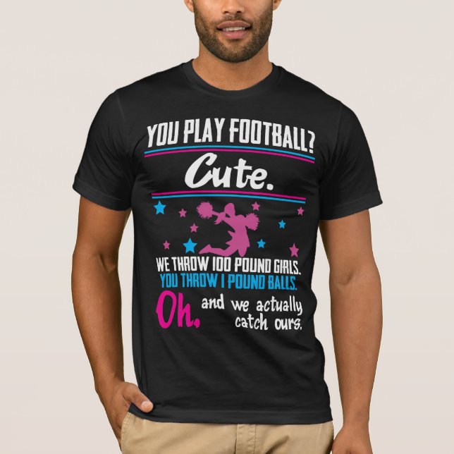 Cheerleading Geschenk spielen Sie Fußball, der T-Shirt (Vorderseite)