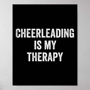 Cheerleading ist meine Therapie Lustiger Spruch Ch Poster