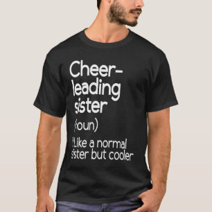 Cheerleading-Schwester-Definition   Cheerleader T-Shirt