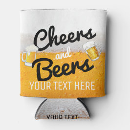 Cheers and Beers|Foamy Icy Cold Beer Dosenkühler