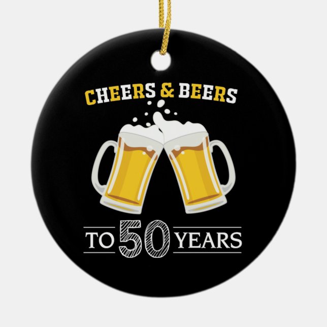 Cheers and Beers to 50 Years Keramik Ornament (Vorne)