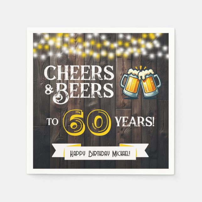 Cheers and Beers to 60 Years Rustic Birthday Party Serviette (Vorderseite)