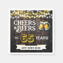 Cheers and Beers to 65 Years Rustic Birthday Party