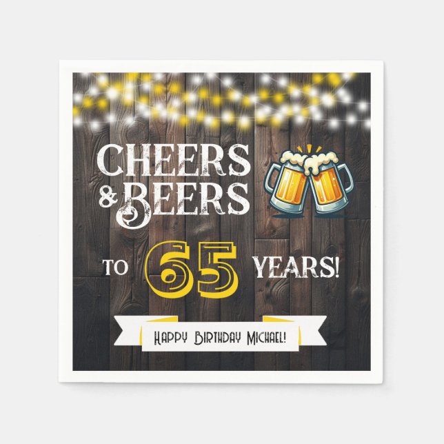 Cheers and Beers to 65 Years Rustic Birthday Party Serviette (Vorderseite)
