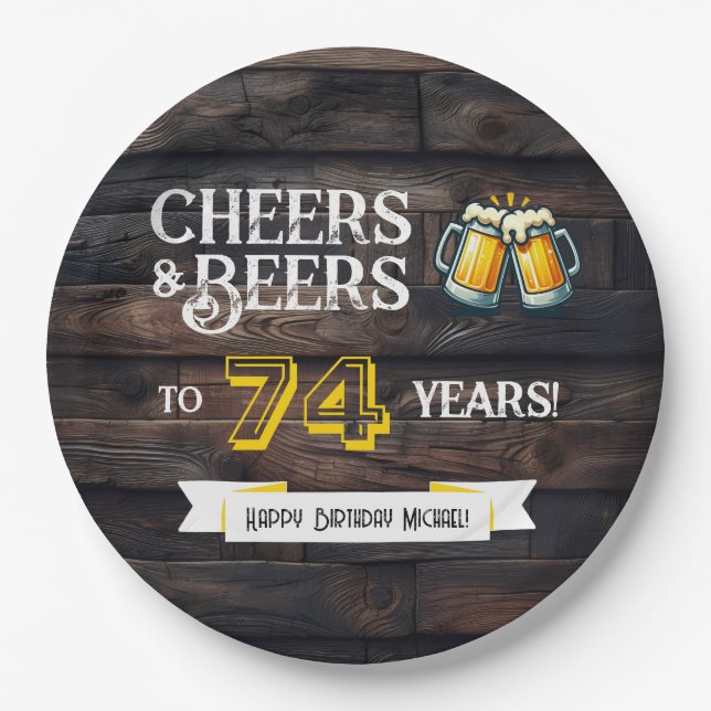 Cheers and Beers to 74 Years Rustic Birthday Pappteller (Vorderseite)
