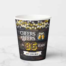 Cheers and Beers to 86 Years Rustic Birthday Pappbecher