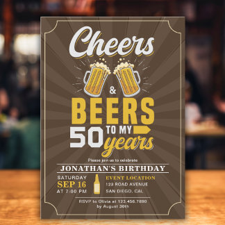 Cheers and Beers to my 50 Years, Any Birthday Einladung