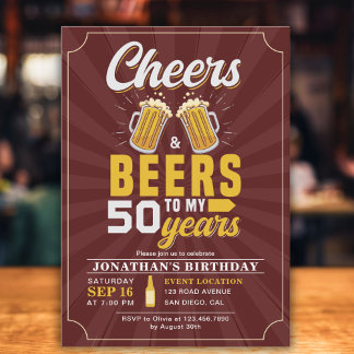Cheers and Beers to my 50 Years, Any Birthday Einladung