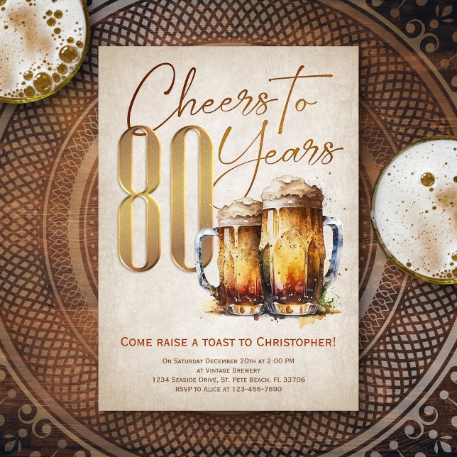 Cheers Beers Mens Funny 80. Geburtstag Einladung (Von Creator hochgeladen)