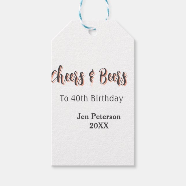 Cheers & beers to 40th birthday gray name year sin geschenkanhänger (Vorderseite)