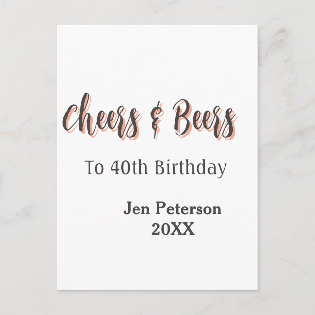 Cheers & beers to 40th birthday gray name year sin postkarte (Vorderseite)
