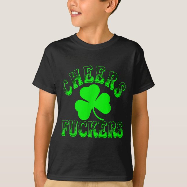 Cheers Forers Irish St Patricks Day Shamrock Tee  (Vorderseite)