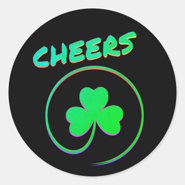 Cheers Ireland Clover Kleeblatt St Patrick's Runder Aufkleber (Vorderseite)