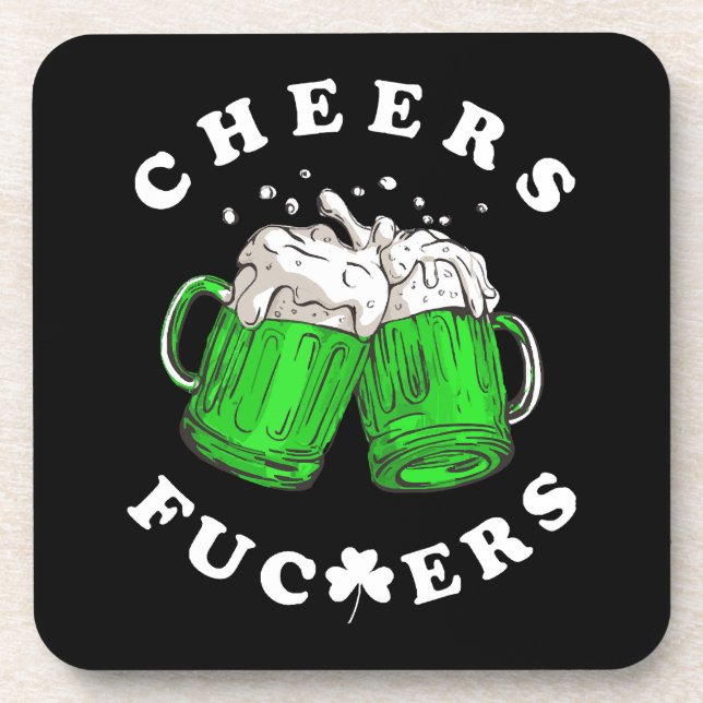 Cheers St Patricks Day Beer Drink Funny Getränkeuntersetzer (Vorderseite)