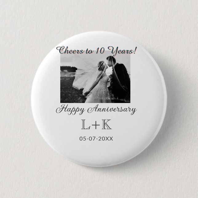 Cheers to 10 Years happy anniversary add photo dat Button (Vorderseite)