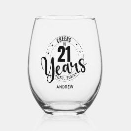 CHEERS TO 21 YEARS WEINGLAS OHNE STIEL