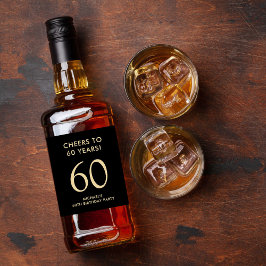 Cheers to 60 Years Black Gold 60th Birthday Party Alkoholflaschenetikett