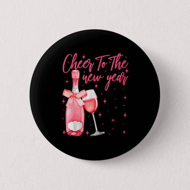 Cheers To The New Year 2026 Champagne New Years Ev Button (Vorderseite)