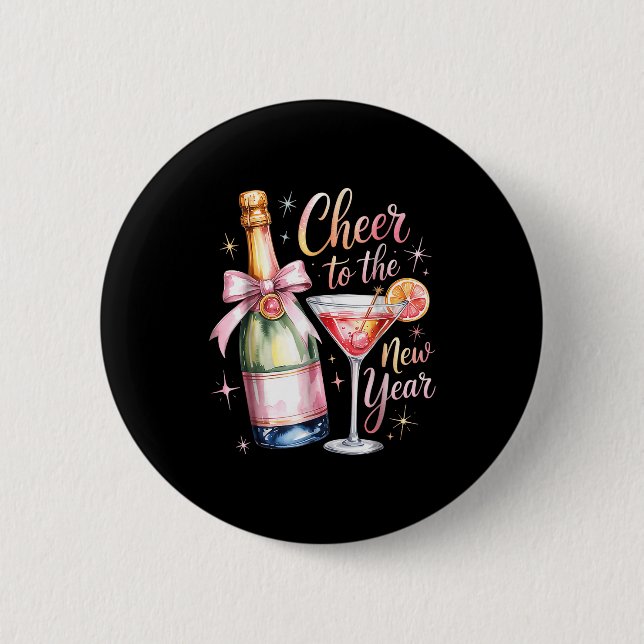 Cheers To The New Year 2026 Champagne New Years Ev Button (Vorderseite)