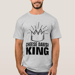 CHEESE DANISH KING T - SHIRT