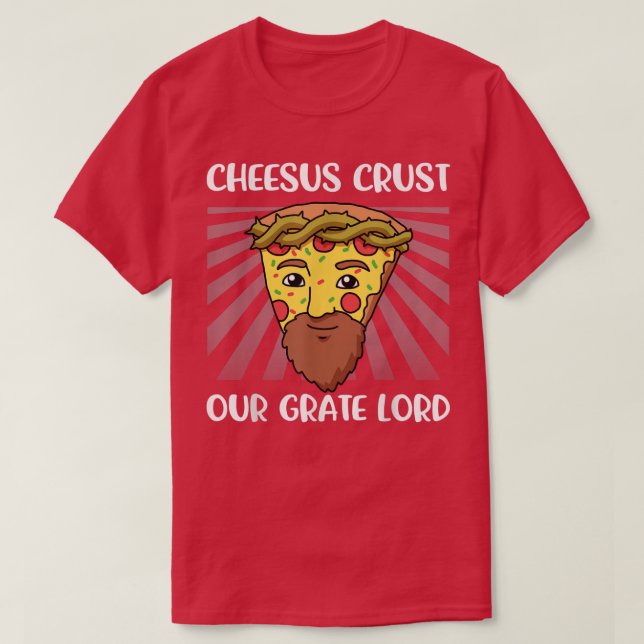 Cheesus Christ unser großer T - Shirt (Design vorne)