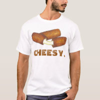 CHEESY Mozzarella Cheese Sticks Junk Food T-Shirt