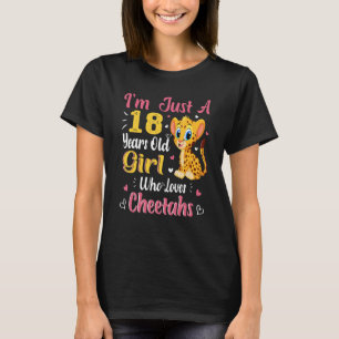 Cheetah Just A Girl, die Liebe Cheetahs 18. Geburt T-Shirt