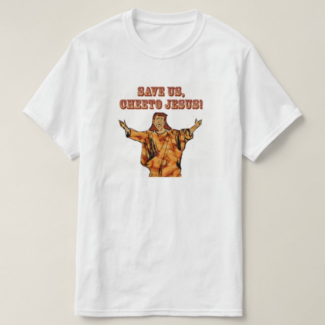 Cheeto Jesus T - Shirt (Design vorne)