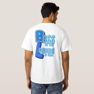 Chef bei Tag, Legende bei Nacht – Lustiger Chef-Zi T-Shirt