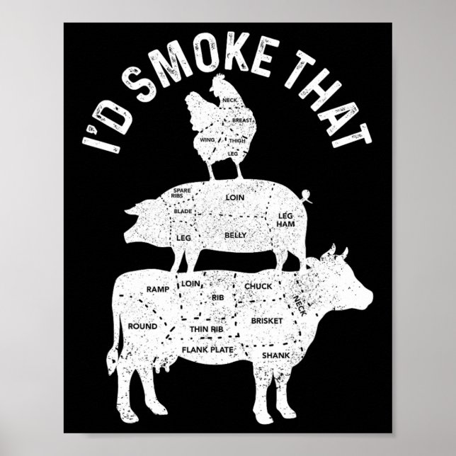 Chef Butcher Bbq I'd Smoke That Pork Beef Funny Fa Poster (Vorne)
