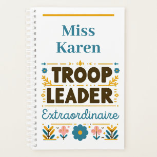 Chef de troupe Extraordinaire Girl Scouting Planne