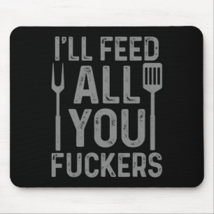 Chef, ich werde euch alle verdammten lustigen BBQ- Mousepad