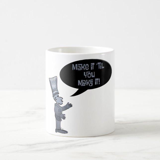 Chef, mach es, bis du es schaffst. kaffeetasse (Mittel)
