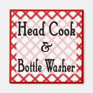 Chef und Flaschenwäscher Küchen Spruch Magnet