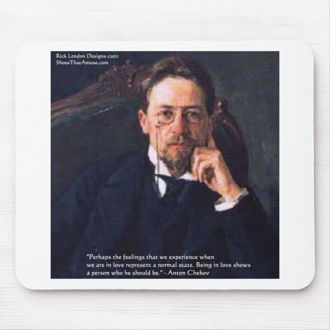 Chekhov "Liebe Normal Staat" Zitat Giebeln T-Shirt Mousepad (Vorne)
