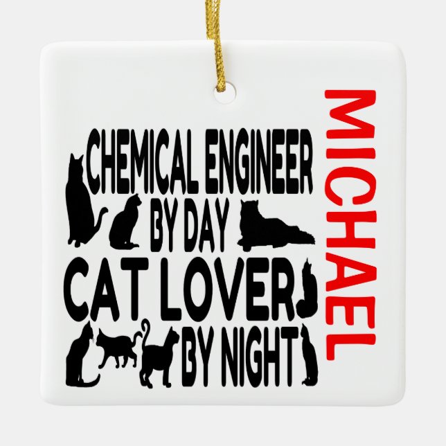 Chemical Engineer Loves Cats CUSTOM Keramikornament (Vorderseite)