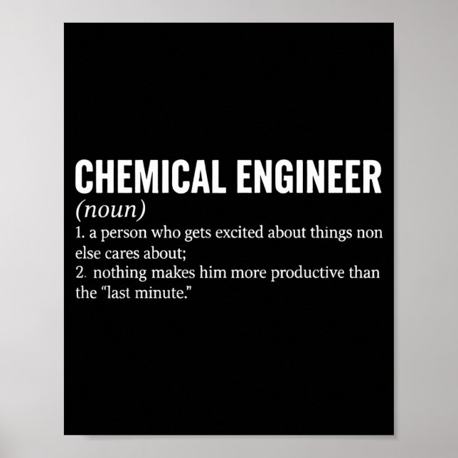 Chemical Engineer Profession Definition Engineerin Poster (Vorne)