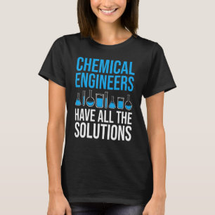 Chemical Process Chemical Eng T-Shirt