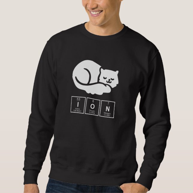 Chemie Chemist Ion Cat Sweatshirt (Vorderseite)